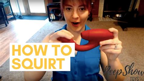 squirting tutorial|How to Have a Super.